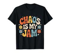 Chaos is My Jam Attitude énergétique désordonnée - T-Shirt