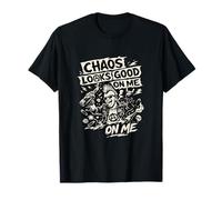 Chaos Looks Good on Me Punk Rock Festival Rebel Statement T-Shirt