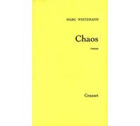 Chaos - Marc Weitzmann - Grasset - broché - Livre