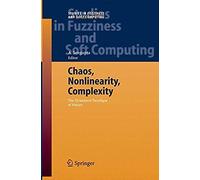 Chaos, Nonlinearity, Complexity