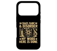 Chaos Panic and Disorder My Work Here is Done Physicien Coque pour iPhone 17 Pro