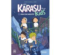 Aymeric Jeanson – Chaos sur Hokkaïdo – Karasu Kids – Tome 1 – Larousse – Broché
