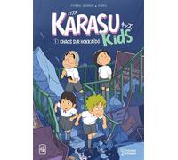 Chaos sur Hokkaïdo Karasu Kids - Aymeric Jeanson - Larousse - broché - Roman junior