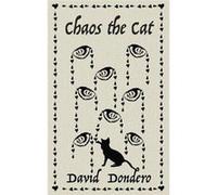 Chaos the Cat - David Dondero - David Dondero - Livre en Anglais David DonderoDavid Dondero (Auteur)