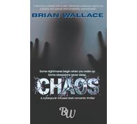 Chaos: The Cost of Desire (Book One)