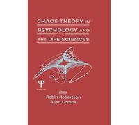 Chaos Theory In Psychology And The Life Sciences