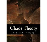 Chaos Theory (Large Print Edition): Two Essays on Market Anarchy