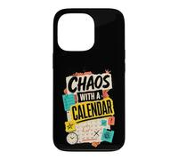 Chaos with A Calendar Humour Agenda Coque pour iPhone 13 Pro