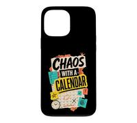 Chaos with A Calendar Humour Agenda Coque pour iPhone 13 Pro Max