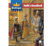 Chaosium Inc. | Pendragon: Noble's Handbook | Supplément JDR, Compatible avec Le Livre De Base, Noblesse Féodale, Manoirs, Châteaux Et Phase Hivernale | 1+ Joueurs | Durée Variable