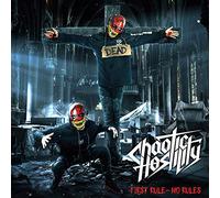 Chaotic Hostility - First No Rules [Import]