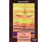 Chaouia d´auvergne (La)