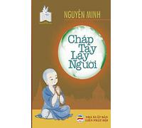 Chap tay lay nguoi: Ban in nam 2017