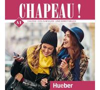 Hueber – CD audio – Chapeau ! A1 – pour le livre de cours et d'exercices – 2 CD