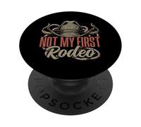 Chapeau de Cowboy Not My First Rodeo Southern Country Western PopSockets PopGrip Adhésif