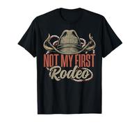 Chapeau de Cowboy Not My First Rodeo Southern Country Western T-Shirt