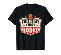 Chapeau de cowboy « This Is My First Rodeo » pour homme et femme T-Shirt