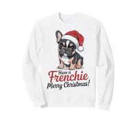Chapeau de Père Noël Bouledogue français Have a Frenchie Merry Christmas Sweatshirt
