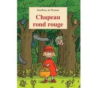 Chapeau rond rouge Geoffroy de Pennart (Auteur)