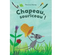 Chapeau, Souriceau !
