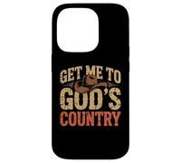 Chapeau Vintage Humoristique Get Me to God's Country Coque pour iPhone 14 Pro