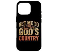 Chapeau Vintage Humoristique Get Me to God's Country Coque pour iPhone 16 Pro