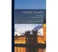 Chapel Island; Or, An Adventure On Ulverstone Sands