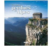 Chapelles Perdues Des Alpes