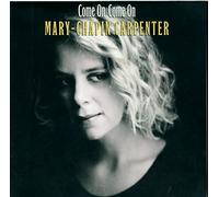 Chapin Carpenter, Mary - Come On Come On
