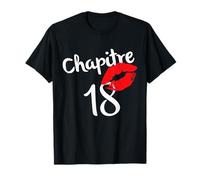 Chapitre 18 ans joyeux anniversaire Nées en 2003 Lèvres roug T-Shirt