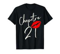 Chapitre 21 ans joyeux anniversaire Nées en 2001 T-Shirt