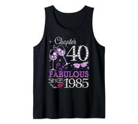 Chapitre 40 Fabulous Since 1985 40th Birthday Queen Débardeur