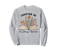 Chapitre 40 Un Jalon littéraire pour Le 40e Anniversaire des Amateurs de Livres Sweatshirt