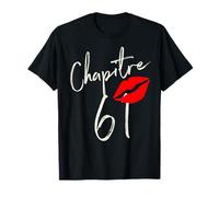 Chapitre 61 ans joyeux anniversaire Nées en 1961 T-Shirt