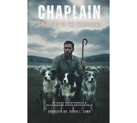 CHAPLAIN: Shepherd To The Sheepdogs