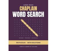 Chaplain Word Search Puzzle Book: 100 Puzzles for Chaplain Professionals, Also Great for Hospice Care, Spiritual Care & Healthcare