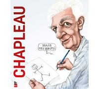 Chapleau. depuis mes debuts (couverture souple)