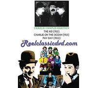 Chaplin Rarities: Alternate Versions-Charlie Ocean, Pay Day, The Kid