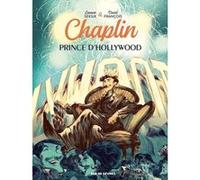 Chaplin - Tome 2 David François (Auteur), Laurent Seksik (Auteur)