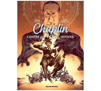 Chaplin - Tome 3 - Contre John Edgar Hoover