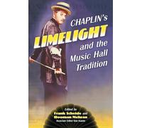 Chaplin's "Limelight" and the Music Hall Tradition