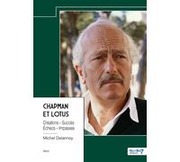 Chapman et Lotus Créations - Succès Échecs - Impasses - Michel Delannoy - Nombre 7 - relié - Récit