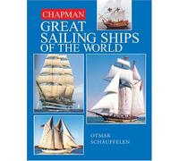 Chapman Great Sailing Ships Of The World
