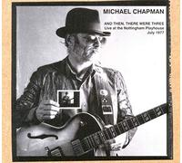 Chapman, Michael - And Then, There Were..