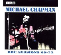 Chapman, Michael - BBC Sessions 1969-75