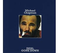 Chapman, Michael - Deal Gone Down