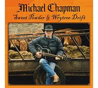 Chapman, Michael - Sweet Powder + Wrytree..