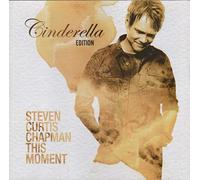 Chapman, Steven Curtis - This Moment-Cinderella. [Import]