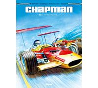 Chapman - Tome 02: Les Années sang et or