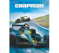 Chapman – Tome 03 : Splendeur et drames – Glénat